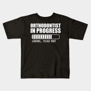 Orthodontist in progress loading w Kids T-Shirt